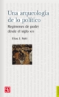 Una arqueologia de lo politico - eBook