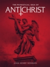 The Patristical Idea of Antichrist - eBook