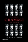 Antonio Gramsci: una biografia - eBook