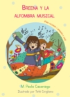 Brenna y la alfombra musical : !Para colorear y aprender a leer! - eBook