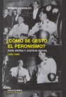 Como se gesto el peronismo? : Iglesia, Ejercito y sindicatos en la genesis del peronismo (1943-1944) - eBook