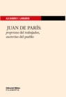 Juan de Paris : Proprietas del trabajador, auctoritas del pueblo - eBook