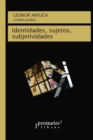 Identidades, sujetos y subjetividades - eBook