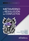 Metaverso y resolucion de conflictos - eBook