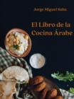 El libro de la Cocina Arabe - eBook