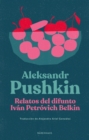 Relatos del difunto Ivan Petrovich Belkin - eBook