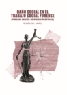 Dano Social en el Trabajo Social Forense - eBook