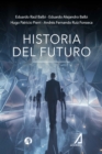 Historia del futuro - eBook