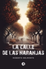 La calle de las naranjas - eBook