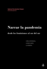 Narrar la pandemia desde los feminismos al sur del sur : Vida cotidiana, violencia(s), cuidados - eBook