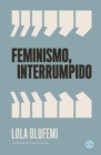 Feminismo interrumpido - eBook