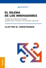 Dilema de los innovadores (Nueva edicion) - eBook
