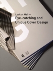 Look at Me! Eye-catching and Unique Cover Design - Book