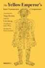 The Yellow Emperor's Inner Transmission of Acupuncture - Book