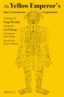 The Yellow Emperor's Inner Transmission of Acupuncture - eBook