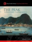 The Peak : An Illustrated History of Hong Kong's Top District - Book