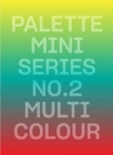 Palette Mini Series 02: Multicolour - Book