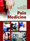 Pain Medicine - A Multidisciplinary Approach - Book