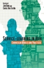 Service-Learning in Asia - Curricular Models and Practices - Book