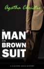 The Man in the Brown Suit (Colonel Race, #1) - eBook