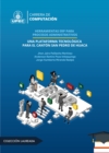 Herramientas ERP para procesos administrativos : Una plataforma tecnologica para el canton San Pedro de Huaca - eBook