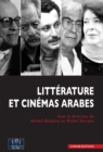 Litterature et cinemas arabes - eBook