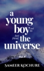 Young Boy And His Best Friend, The Universe. Vol. II - eBook