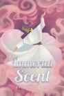 The Immortal Scent - eBook