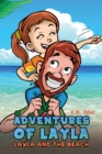 Adventures of Layla - Layla and the Beach - eBook
