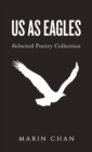 Us as Eagles : Selected Poetry Collection - eBook