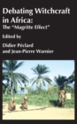 Debating Witchcraft in Africa: The Magritte Effect - eBook