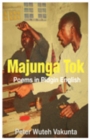 Majunga Tok : Poems in Pidgin English - eBook