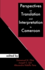 Perspectives on Translation and Interpretation in Cameroon - eBook
