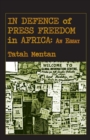In Defence of Press Freedom in Africa: An Essay - eBook