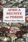 Africa Reunite or Perish - eBook