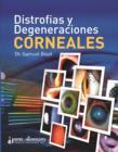 Distrofias y Degeneraciones Corneales - Book