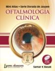 Mini Atlas - Serie Dorada de Jaypee: Oftalmologia Clinica - Book