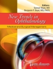 New Trends in Ophthalmology: Medical and Surgical Management - Book
