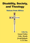 Disability, Society and Theology : Voices from Africa - eBook