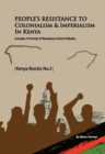 People's Resistance to Colonialism and Imperialism in Kenya - eBook