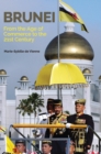 Brunei : From the Age of Commerce to the 21st Century - Book