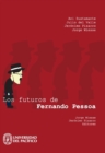 Los futuros de Fernando Pessoa - eBook