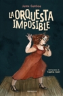 La orquesta imposible - eBook