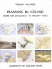 Planning in Iceland : From the Settlement to Present Times - Book