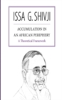 Accumulation in an African Periphery : A Theoretical Framework - eBook