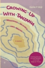 Growing Up With Tanzania : Memories, Musings and Maths - eBook
