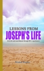 Lessons from Joseph's life (Growth and nourishment through life's experiences) : (Growth and nourishment through life's experiences) - eBook