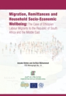 Migration, Remittances and Household Socio-Economic Wellbeing : The Case of Ethiopian Labour Migrants to the Republic of South - eBook