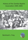 History of the Zambia Baptist Association 1905-2005 - eBook
