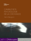 Camille BOS. - Psychologie de la croyance - eBook